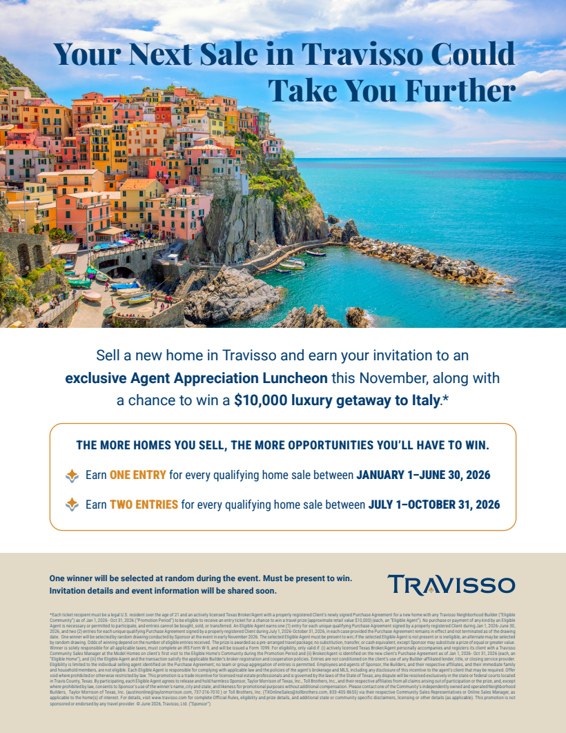 Travisso: qualifying new home sales earn entries for a chance to win a $10,000 luxury getaway to Italy. Two entries per qualifying sale July 1 through October 31, 2026. Must be present to win; see flyer for complete terms.