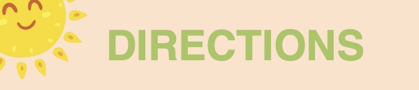 Directions