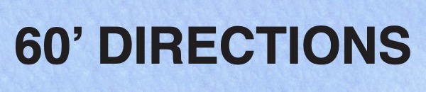 60' Directions
