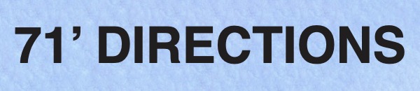 71' Directions