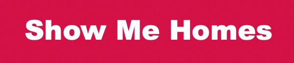Show Me Homes