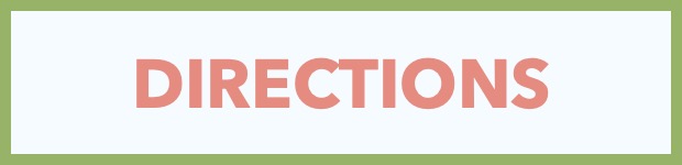Directions