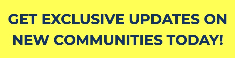 Get exclusive updates on new communities today!