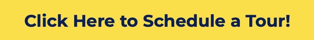 Click here to schedule a tour!