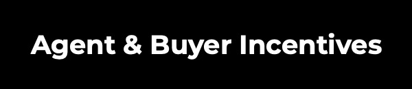 Agent & Buyer Incentives