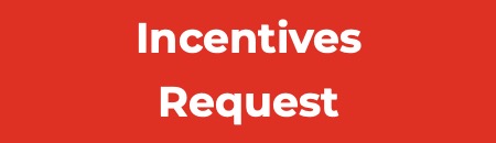 Incentives Request