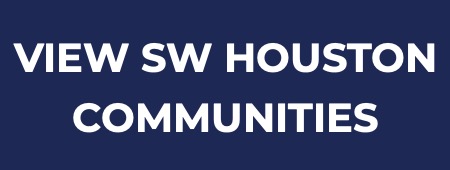 View SW Houston Communities