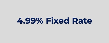 4.99% Fixed Rate