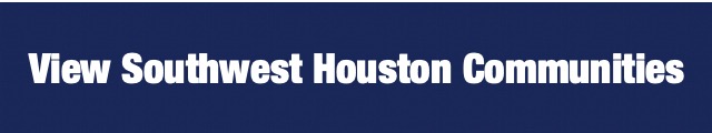 View Southwest Houston Communities