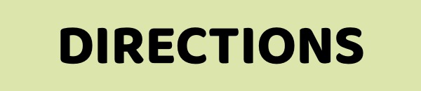 Directions