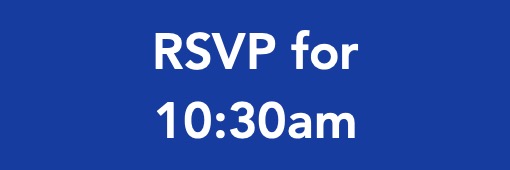 RSVP for 10:30am
