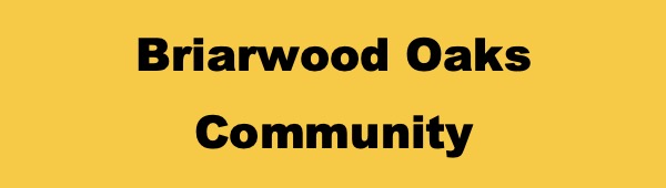 Briarwood Oaks Community