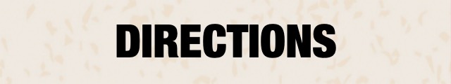 Directions
